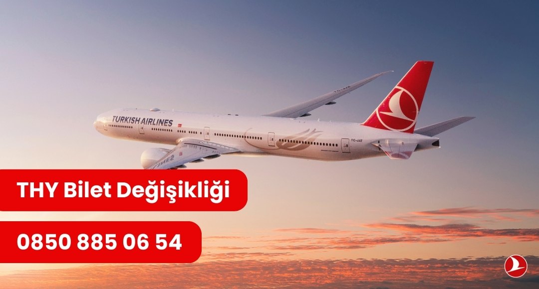 THY bilet değişikliği
